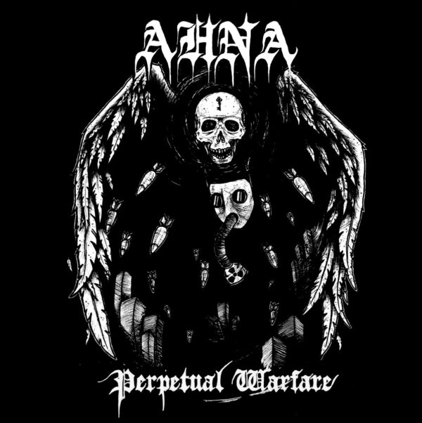 Ahna Ahna - Perpetual Warfare