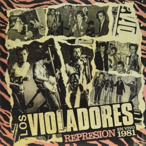 LosVIO Los Violadores - Represión en vivo 1981