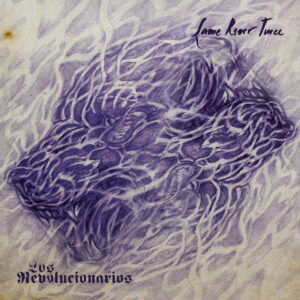 Los Revolucionarios / Same River Twice - Split