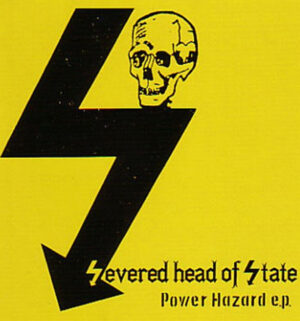 Severed Head of State - Power Hazard
