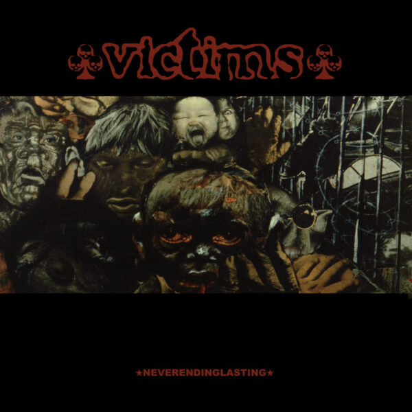 Victims - Neverendinglasting