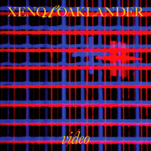 Xeno & Oaklander -  Vi/deo