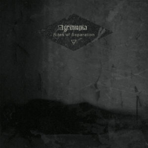 Agrimonia - Rites of separation