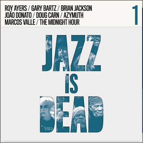 jazzisdead1-limiteddie-cut- Jazz is Dead 1 - Adrian Younge & Ali Shaheed Muhammad