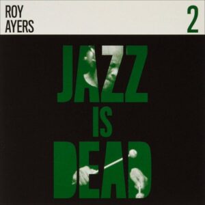 Jazz is Dead 2 - Roy Ayers