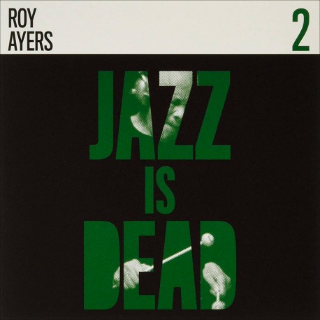 Jazz is Dead 2 - Roy Ayers