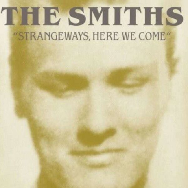 The Smiths - Strangeways here we come