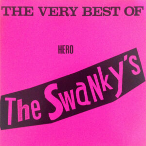 The Swanky's - The very best of Hero
