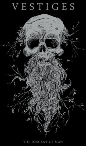 Vestiges - The descent of man