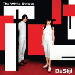 61DQmQPWpqL._AC_SL1500_ The White Stripes - De Stijl (180g )