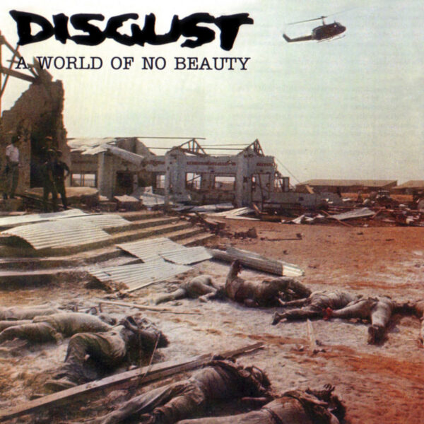 Disgust - A world of no beauty