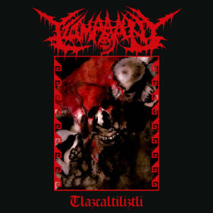 Tzompantli ‎– Tlazcaltiliztli LP