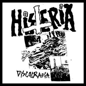 Histeria - Discografia