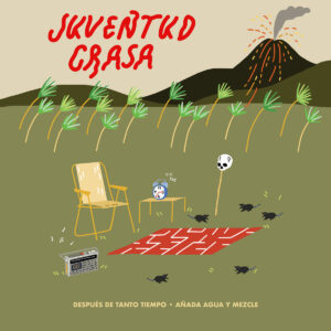 Juventud grasa - Después de tanto tiempo añada agua y mezcle Juventud grasa - Después de tanto tiempo añada agua y mezcle