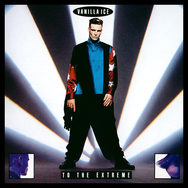 Vanilla ice - To the extreme