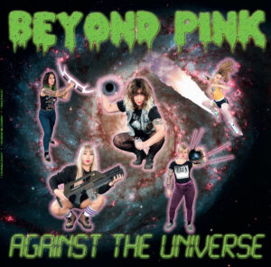 Beyond Pink - Against the universe
