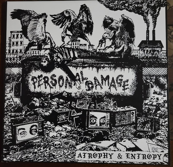 Personal Damage - Atrophy & Entropy