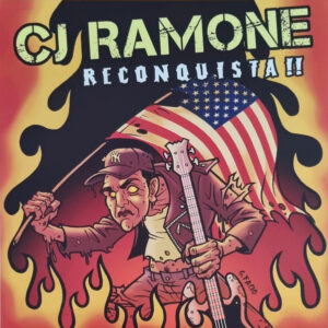 reconquista CJ Ramone - Reconquista!!