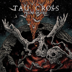 Tau Cross - Pillar of fire