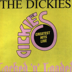 The dickies - Locked ´n´ loaded