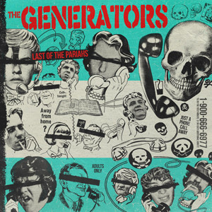 The generators - Last of the pariahs