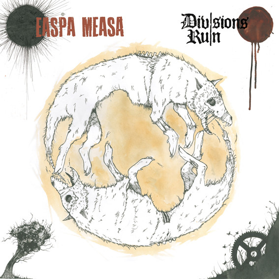 Easpa Measa / Divisions Ruin - split