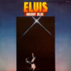 Elvis Presley - Moody Blue