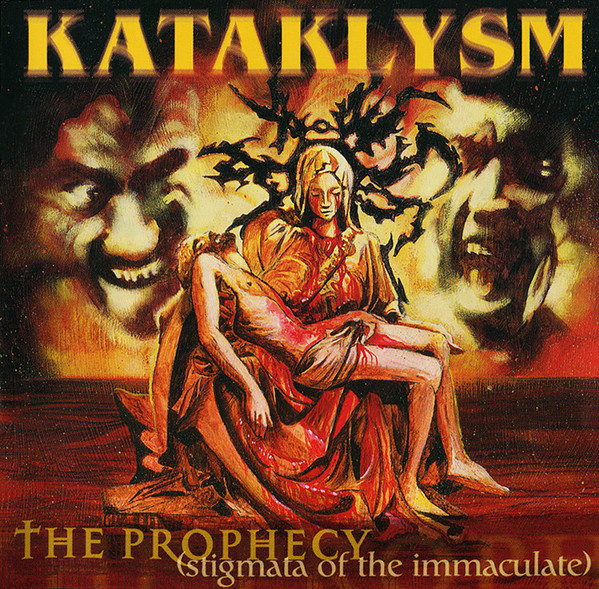 Kataklysm – The Prophecy (Stigmata Of The Immaculate)