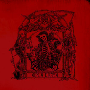 Exhumation - Opus Death