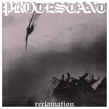 Protestant - Reclamation
